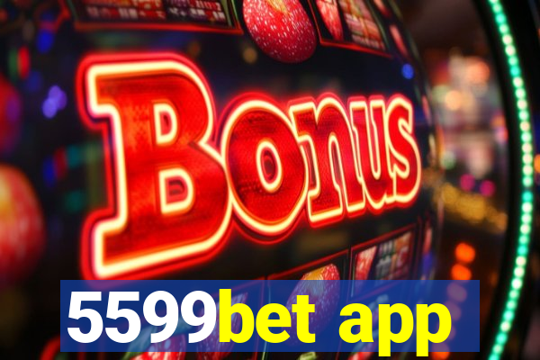 5599bet app